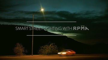 Smart Street Lighting with RPMA