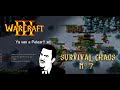 Warcraft III - Survival Chaos N°7 | Santana no te enojes