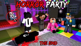 MINECRAFT HORROR PARTY 😨 THE END ! Minecraft Roleplay video in hindi