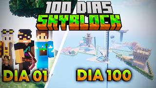 SOBREVIVI 100 DIAS NO SKYBLOCK EM TRIO COM @RubioKn  e @helliiot