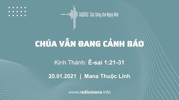 Mana Thuộc Linh 20 01 2021 | Chúa Vẫn Đang Cảnh Báo