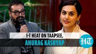 Anurag Kashyap, Taapsee Pannu’s properties raided by Income Tax l Who said what