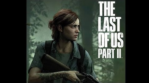 The Last of Us Part II (part 7) the tunnels