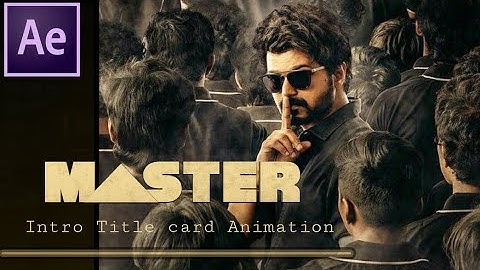 Master Tile Card After Effects Animation | Master | Thalapathy Vijay | Lokesh Kanagaraj