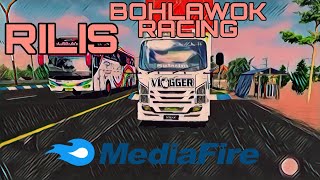 SHARE MOD BOHLAWOK RACING TERBARU FULL ANIM/BUS SIMULATOR INDONESIA