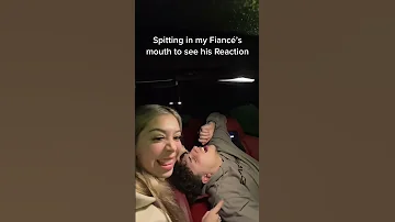 Spit In My Fiancé S Mouth To See His Reaction GONE WRONG Gnb Shorts 