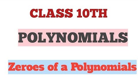 Class 10th ।। POLYNOMIALS ।। A book of Madhur Gupta
