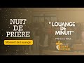 Louange de minuit  il est bon i la haut lbas i elikili ngua nuit de prire