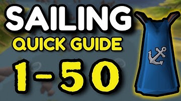 DAY 1 Sailing Guide 1-50 in 5 MINUTES - [OSRS]