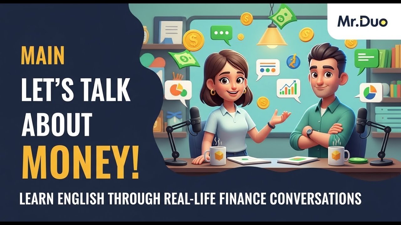 Let’s Talk About Money — Learn English Through Real-Life Finance Conversations