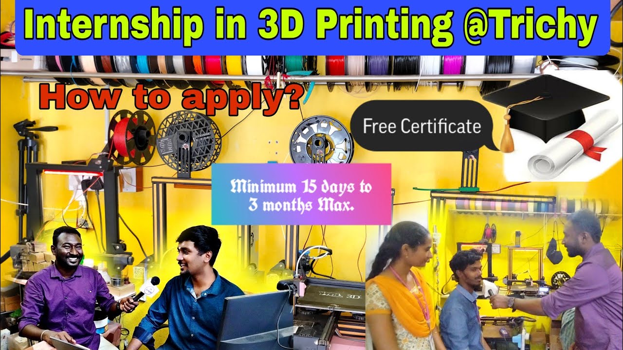 Internship in Trichy 3D Printing 3dilcreation Software and