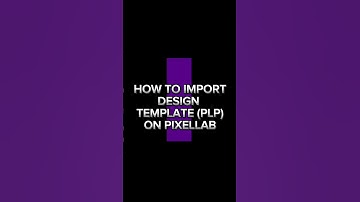 How to import PLP FILE in pixellab #tutorial #designtutorials