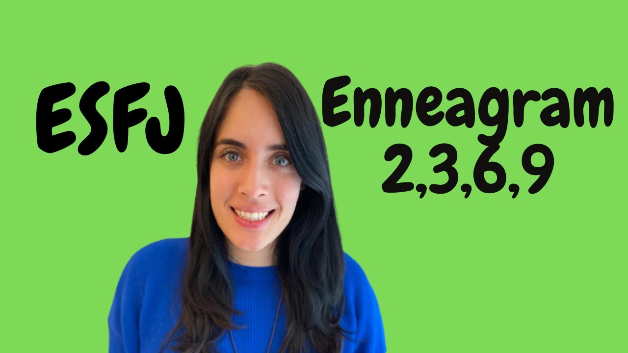 What Enneagram types are ESFJs?