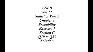 GSEB 12th Statistics Part 2 Ch 1 Ex 1 Section C Q19 to Q23