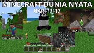 (UPGRADE DIAMOND ARMOR???) KISAH NYATA MINECRAFT SURVIVAL INDONESIA HARI 11-17