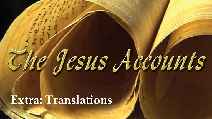 The Jesus Accounts | Extra 4 | Translations | Rona...
