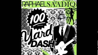 Raphael Saadiq - 100 Yard Dash.flv