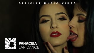 PANACEIA - Lap Dance (OFFICIAL MUSIC VIDEO)