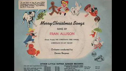 Fran Allison  " (Sweet Angie)  The Christmas Tree ...