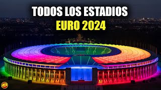 Todos los Estadios de la Euro 2024