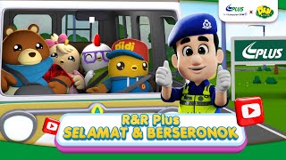 R&R Plus Selamat & Seronok Plus Malaysia X Didi & Friends Lagu Baharu Didi & Friends