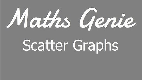 Scatter Graphs