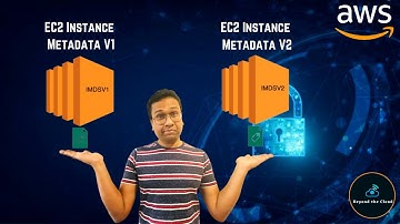 AWS EC2 Instance Metadata || Difference between IMDSV1 and IMDSV2 || EC2 Security || Configure IMDS