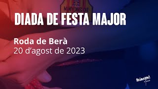 Diada de Festa Major -  Roda de Berà (20/08/2023