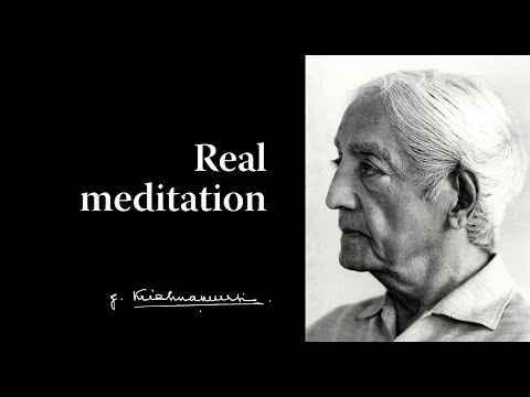 Real Meditation — Krishnamurti at Brockwood Park, 1980