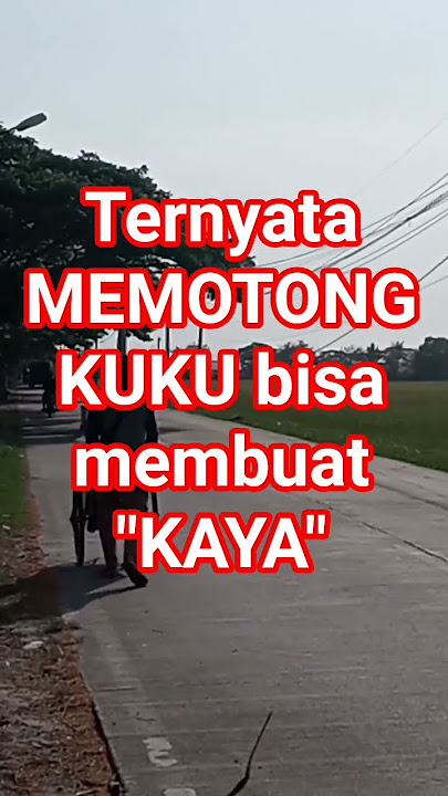 Ternyata memotong kuku bisa membuat kita kaya dengan cara nabi #carapotongkuku #yangbaik #fyp