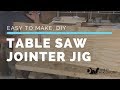 Straighten Boards With This DIY Table Saw Jointer Jig Straighten Boards With This DIY Table Saw Jointer Jig