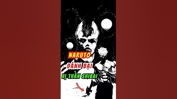 Naruto có đánh bại được Shibai hay không! #shorts #anime #shibai #naruto