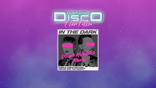 FloorFiller: DIAMOND DISCO | IN THE DARK (Oliver Heldens Remix) by PURPLE DISCO MACHINE