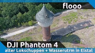 Alter Lokschuppen und Wasserturm | DJI Phantom 4 [1080p/60fps]