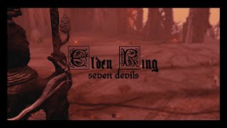 elden ring; seven devils.