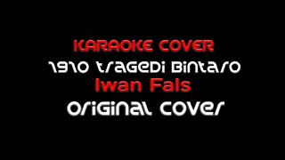 Karaoke Iwan Fals - 1910 TRAGEDI BINTARO - Original Cover