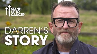 Darren's Story | Stand Up To Cancer