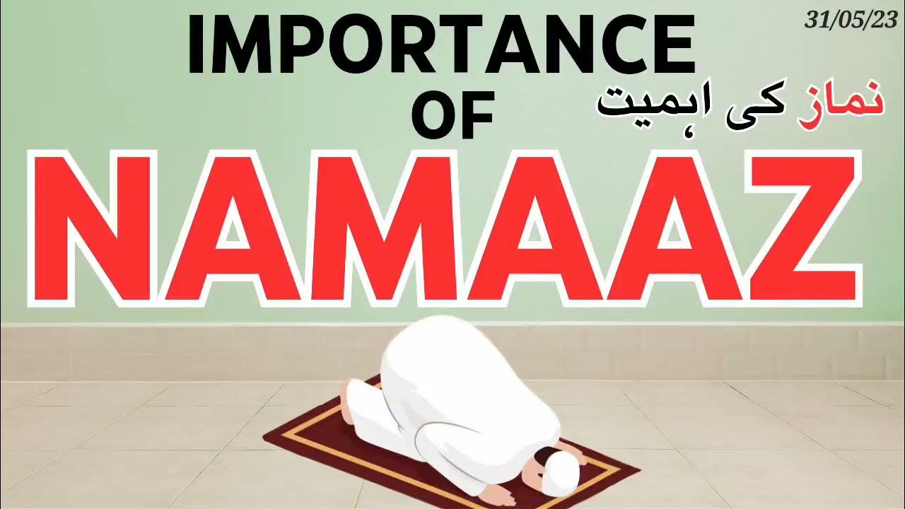 essay on importance of namaz