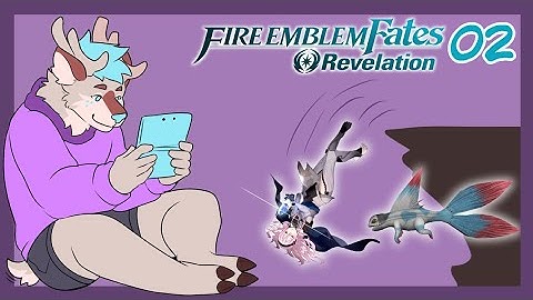 Fire Emblem Fates Revelation Ironman Randomized Part 2: Falling into the """""bottomless""" Canyon"