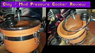 Clay Or Mud Pressure Cooker Review