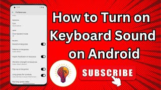 How to Turn on Keyboard Sound on Android | Full Guide screenshot 3