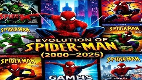 🕷️ Evolution of Spider-Man Games (2000–2025)