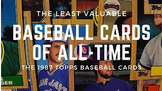 The Least Valuable Baseball Cards of All-Time - 1987 Topps