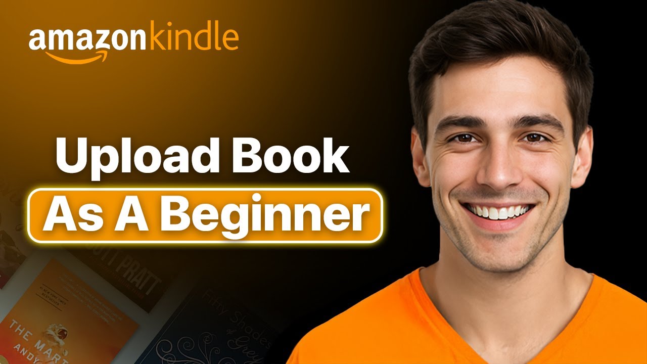 How To Upload And Publish A Book To Amazon KDP - Step By Step (2025 ...