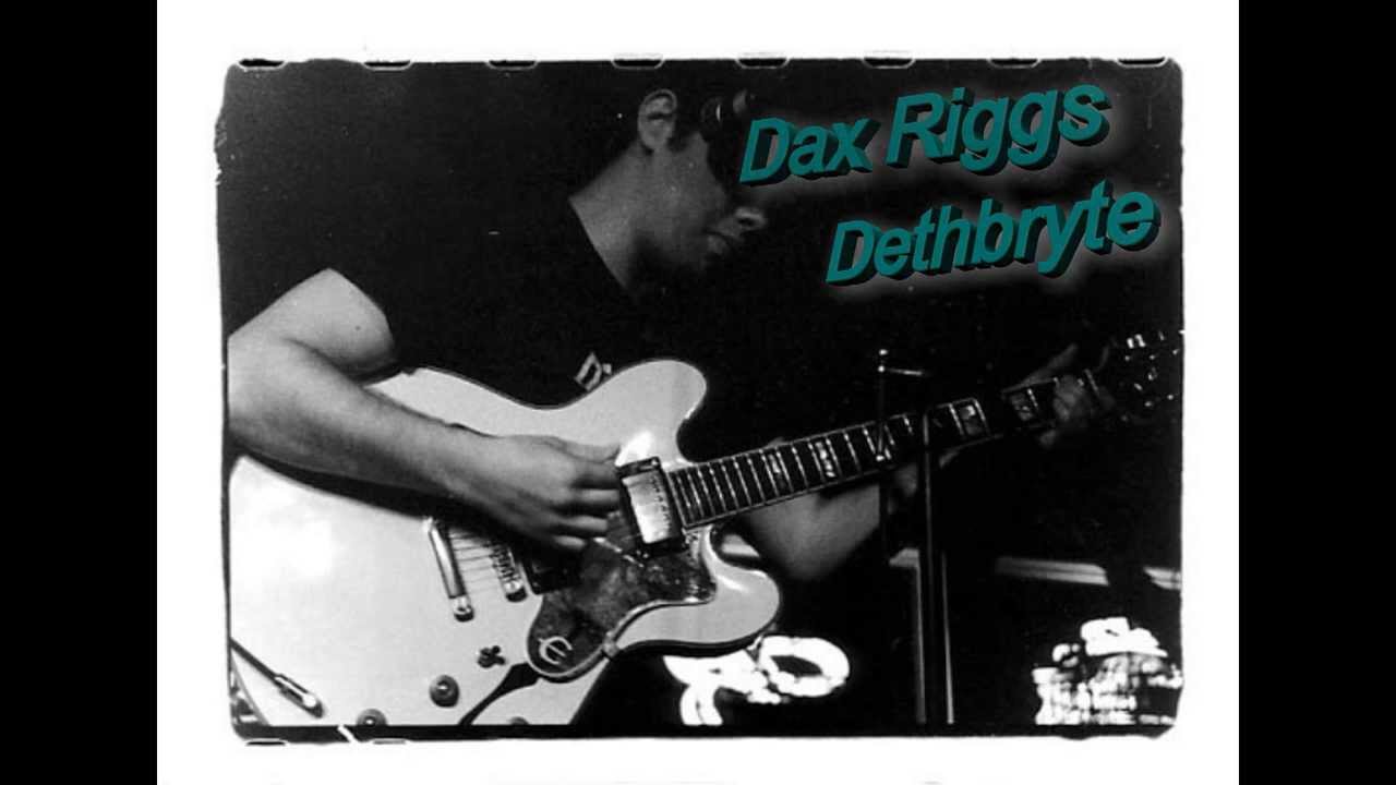 Dax Riggs: Dethbryte (Live Series) - YouTube