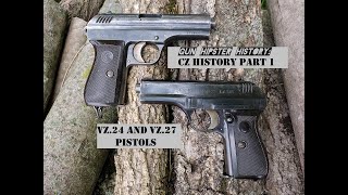 Early CZ History With The vz.24 and vz.27 Pistols. Hipsters, Grab Your Craft Beer!