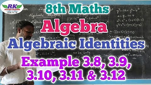 8th Maths|Algebra|Algebraic Identities|Example 3.8 to 3.12|In tamil