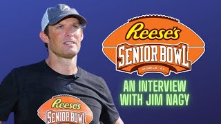 Senior Bowl preview with Jim Nagy