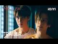Fool in Love | Trailer EP.02 | Yok’s New Job? Taking Care of Ing 24/7 | iQIYI Unlabeled