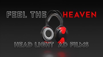 Headphone 3D Ad  |  Head Light Ad Films